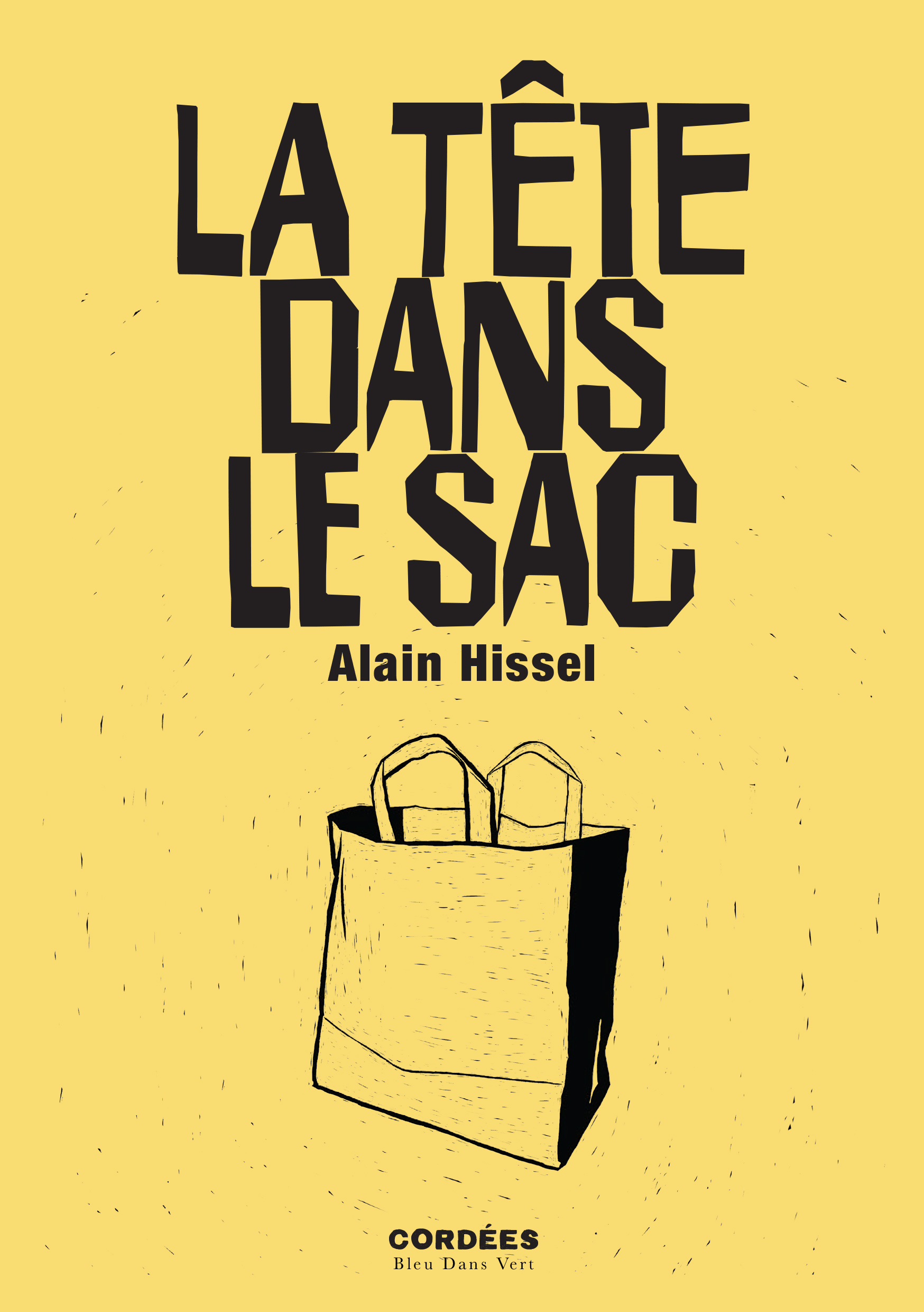 La Tête dans le Sac