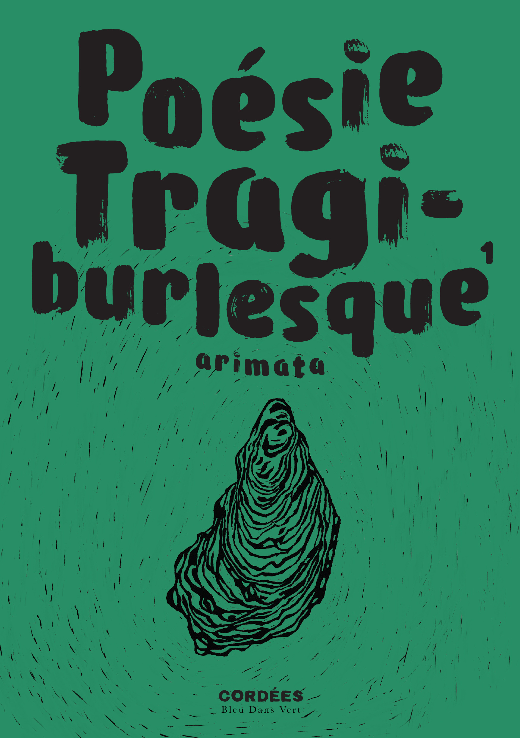 Poésie Tragi-burlesque - 1